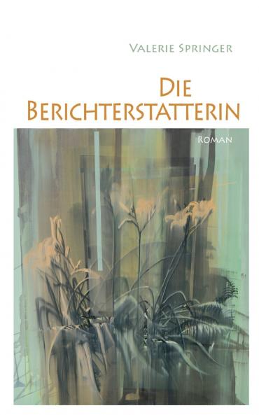 Die Berichterstatterin