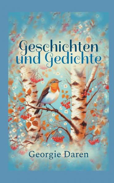 Geschichten und Gedichte