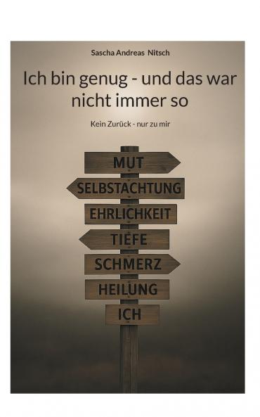 Ich bin genug - und das war nicht immer so