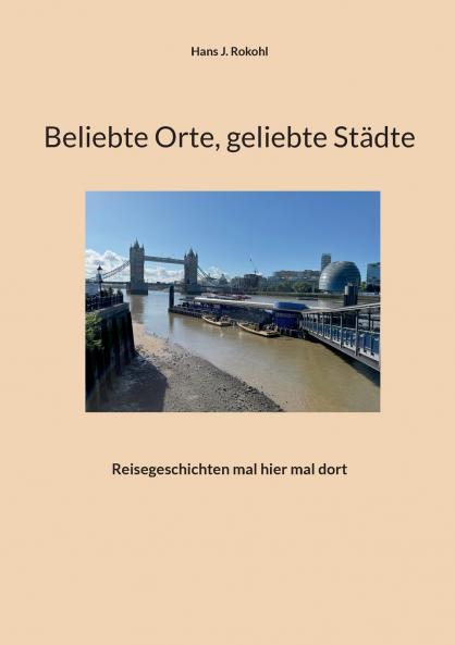 Beliebte Orte geliebte Städte