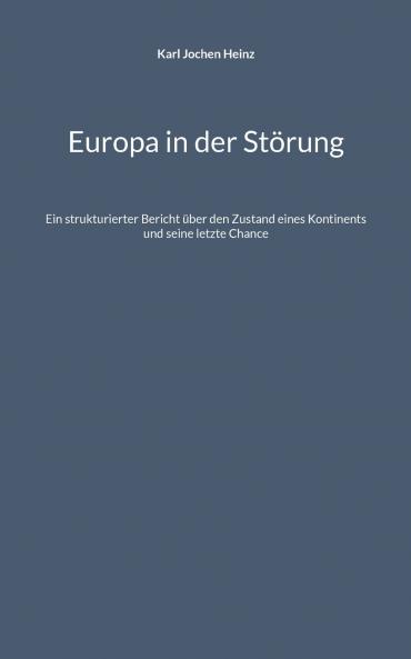 Europa in der Störung