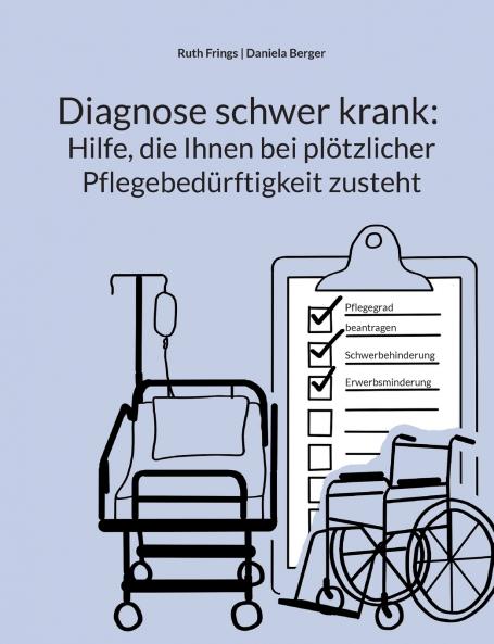Diagnose schwer krank