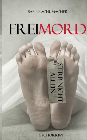 Freimord - Stirb nicht allein