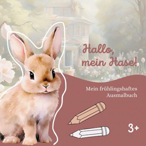 Hallo mein Hase!