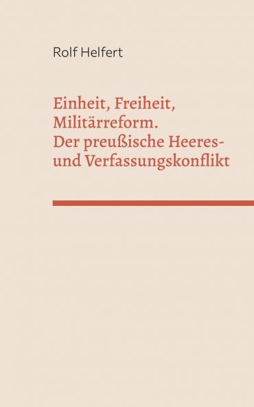 Einheit Freiheit Militärreform.