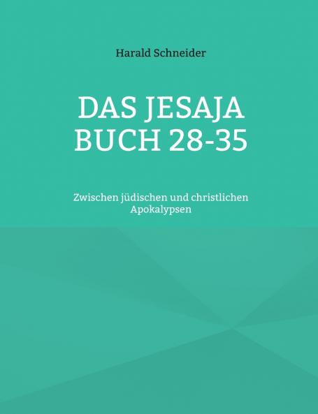 Das Jesaja Buch 28-35