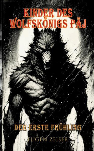 Kinder des Wolfskönigs Päj