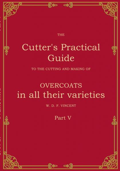 The Cutter's Practical Guide Part 5