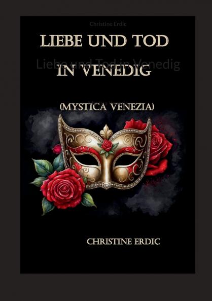 Liebe und Tod in Venedig