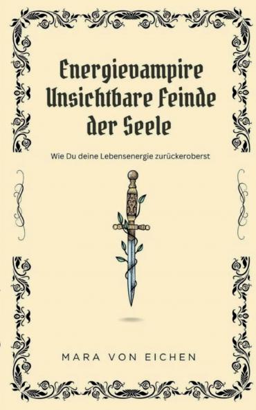 Energievampire unsichtbare Feinde der Seele