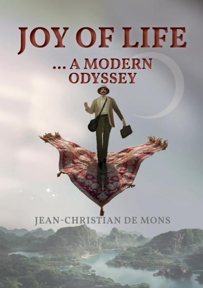 Joy of Life ... a modern Odyssey