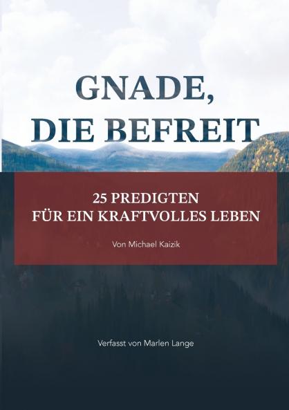 Gnade die befreit