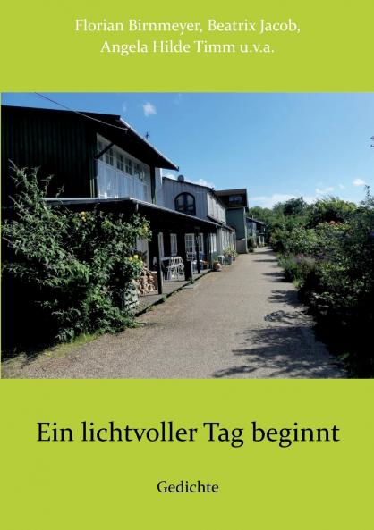 Ein lichtvoller Tag beginnt