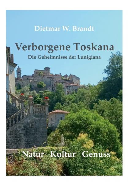 Verborgene Toskana