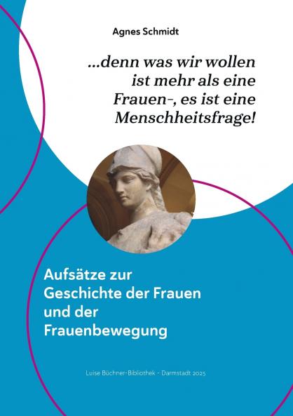 denn was wir wollen  ist mehr als eine  Frauen- es ist eine  Menschheitsfrage!