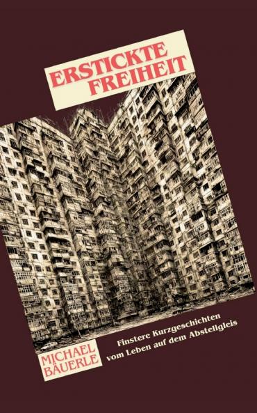 Erstickte Freiheit