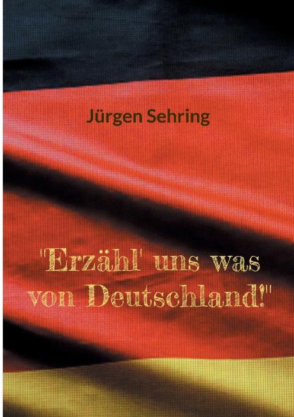 Erzähl' uns was von Deutschland!