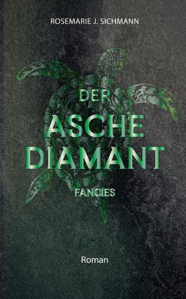 Der Aschediamant fancies