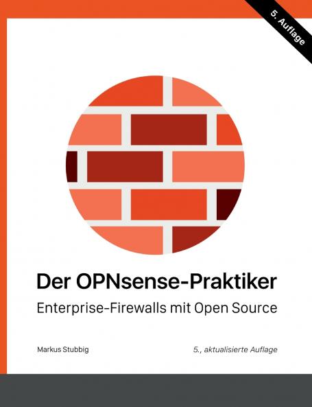 Der OPNsense-Praktiker
