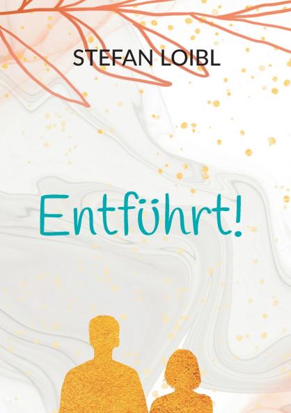 Entführt!