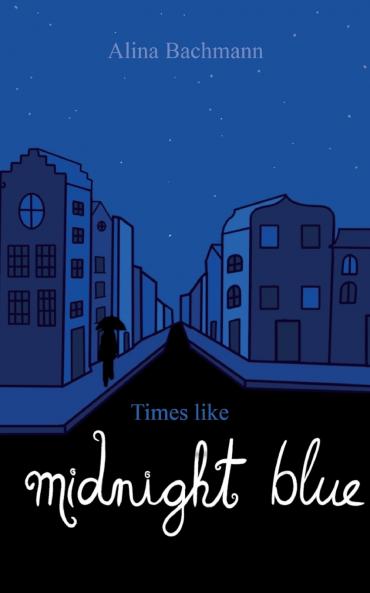 Times like Midnight Blue