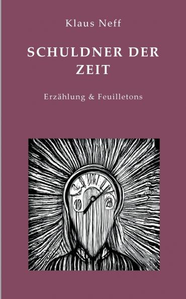Schuldner der Zeit