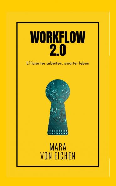 Workflow 2.0