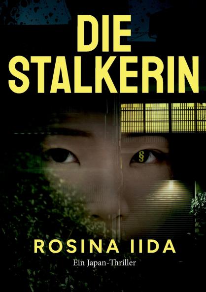 Die Stalkerin