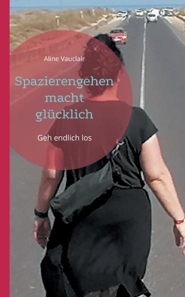 Spazierengehen macht glücklich