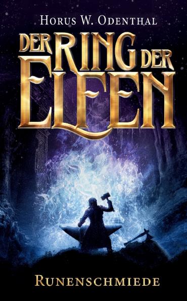 Der Ring der Elfen - Runenschmiede