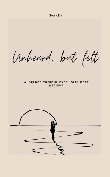 Unheard But felt