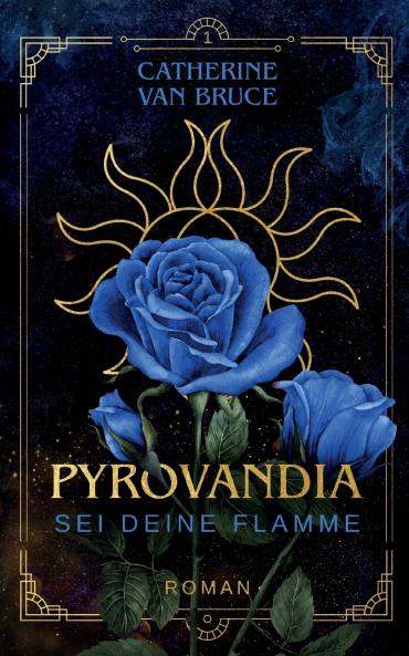 Pyrovandia - Sei deine Flamme