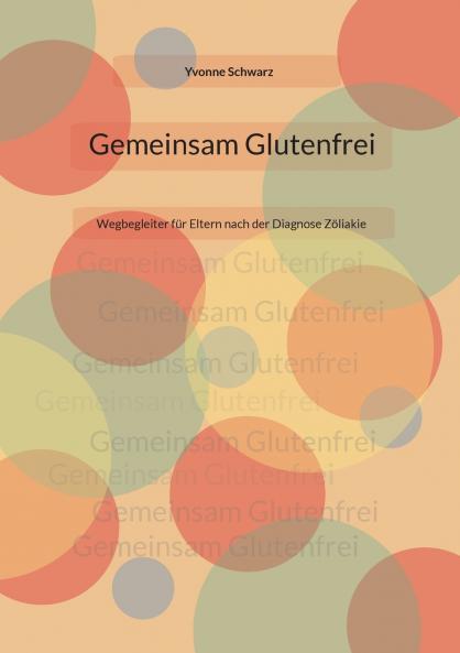 Gemeinsam Glutenfrei