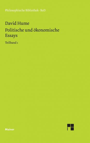 Politische und ökonomische Essays / Politische und ökonomische Essays