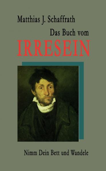 Das Buch vom Irresein