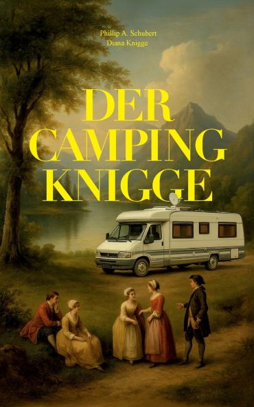 Der Camping Knigge