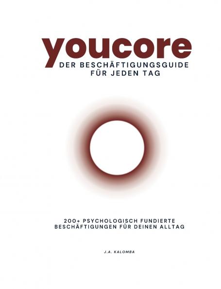 Youcore - Der Beschäftigungsguide für jeden Tag