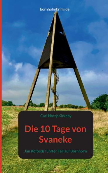 Die 10 Tage von Svaneke