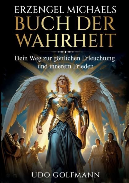 Erzengel Michaels Buch der Wahrheit