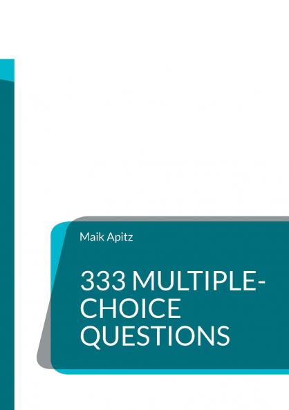 333 Multiple-Choice Questions