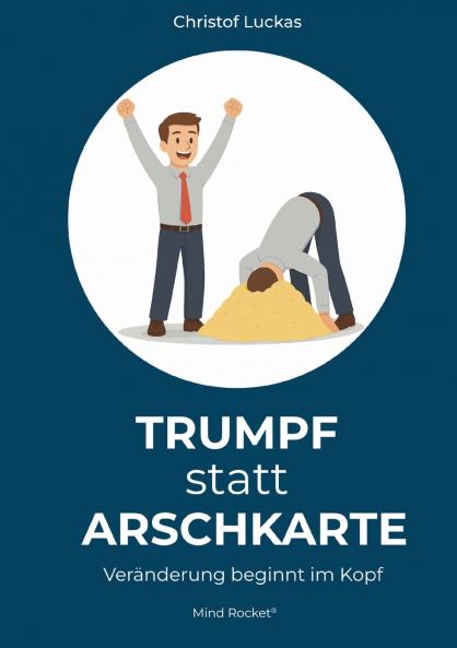 Trumpf statt Arschkarte