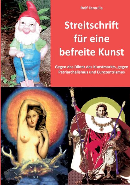 Streitschrift für eine befreite Kunst