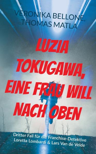 Luzia Tokugawa eine Frau will nach oben