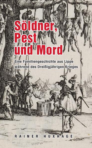Söldner Pest und Mord