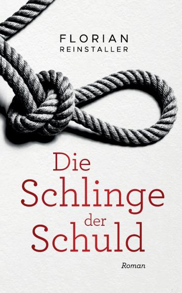 Die Schlinge der Schuld