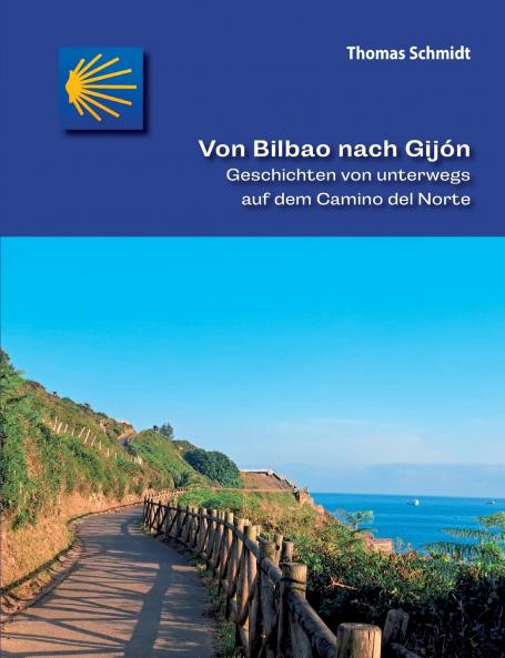 Von Bilbao nach Gijón