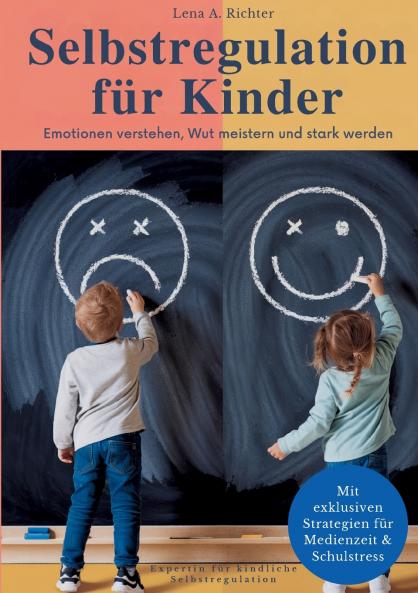 Selbstregulation für Kinder