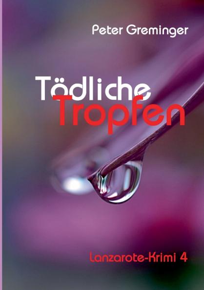 Tödliche Tropfen