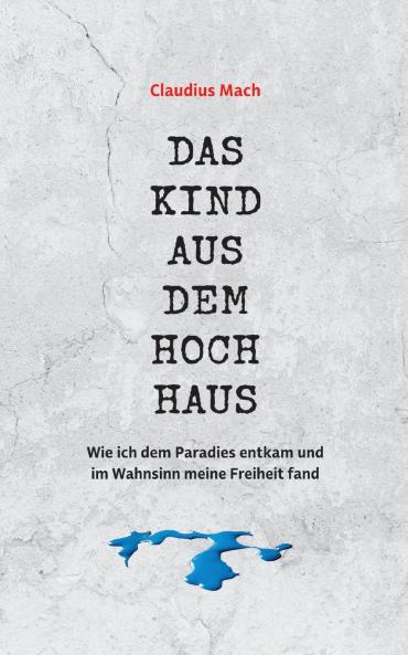 Das Kind aus dem Hochhaus