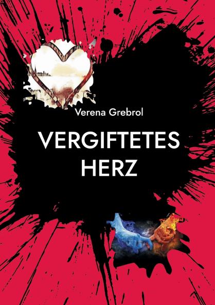 Vergiftetes Herz